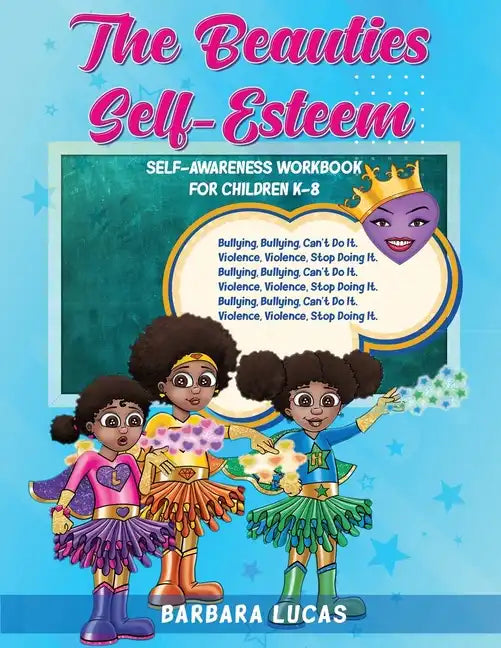 The Beauties Self Esteem / Self-Awareness Workbook for Children K-8 - Paperback