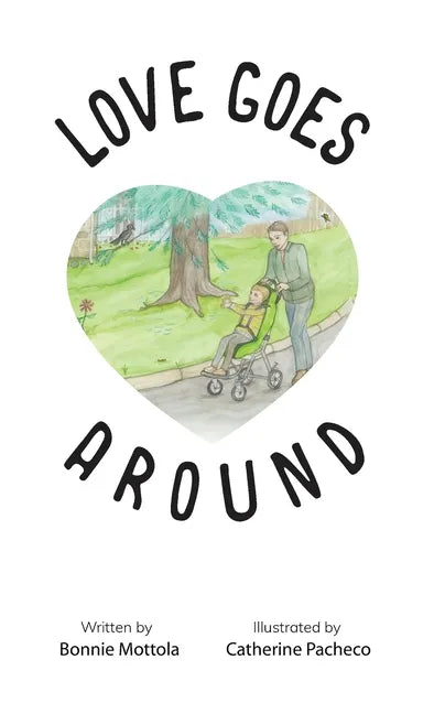 Love Goes Around - Hardcover