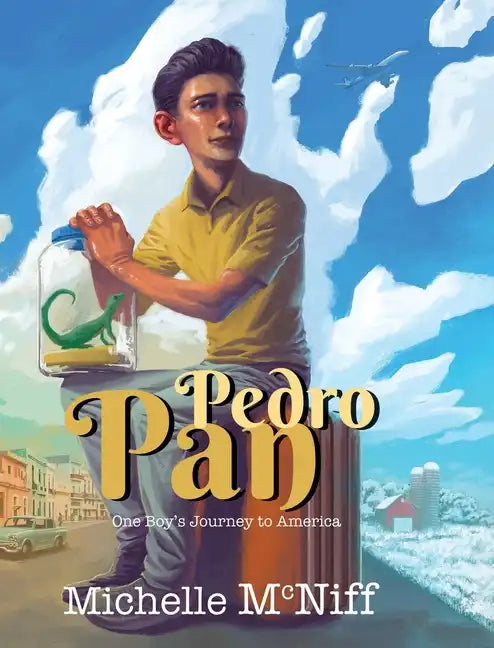 Pedro Pan: One Boy's Journey to America - Hardcover
