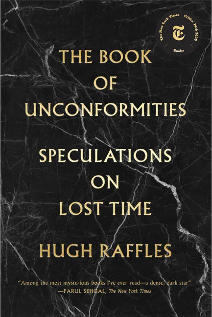 The Book of Unconformities: Speculations on Lost Time - Paperback