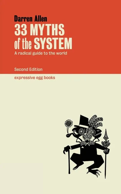 33 Myths of the System - Paperback