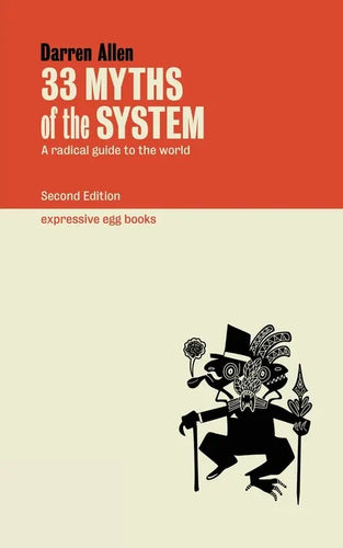 33 Myths of the System - Paperback