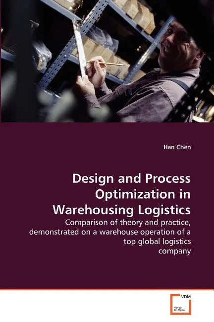 Design and Process Optimization in Warehousing Logistics - Paperback