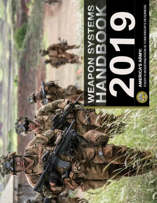 Weapon Systems Handbook: 2019 - Paperback