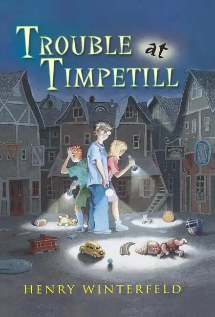 Trouble at Timpetill - Hardcover