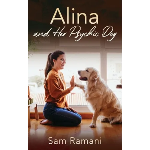 Alina and Her Psychic Dog - Paperback