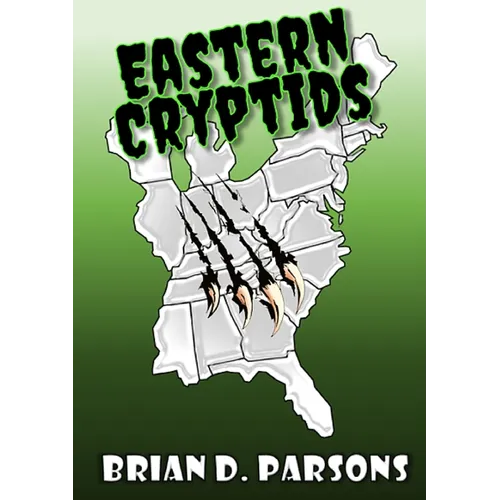 Eastern Cryptids - Paperback