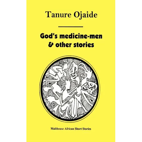 God's Medicine Men & Other Stories - Paperback