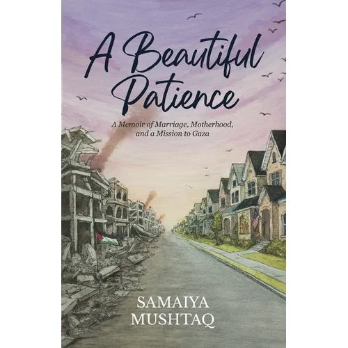 A Beautiful Patience - Paperback