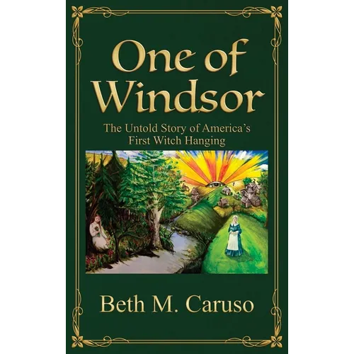 One of Windsor: The Untold Story of America's First Witch Hanging - Hardcover
