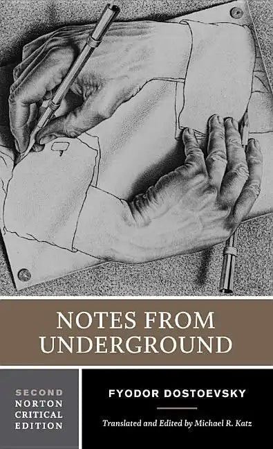 Notes from Underground: A Norton Critical Edition - Paperback
