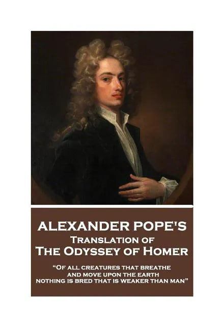 The Odyssey of Homer translated by Alexander Pope: 