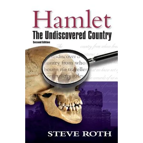 Hamlet: The Undiscovered Country, Second Edition - Paperback