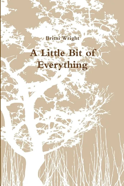 A Little Bit of Everything - Paperback