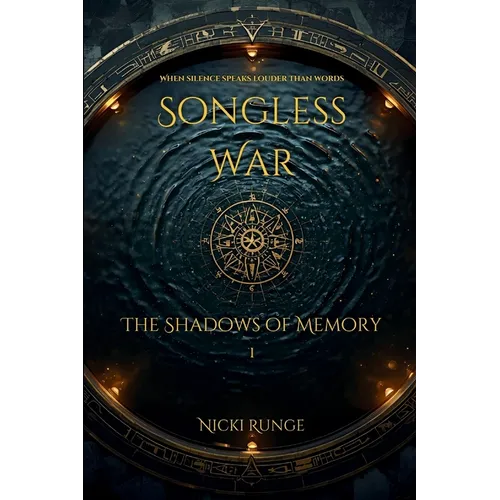 Songless War: The Shadows of Memory - Paperback