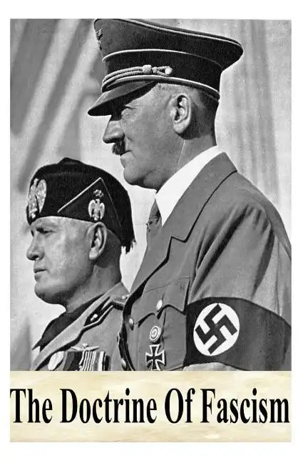 The Doctrine Of Fascism - Paperback