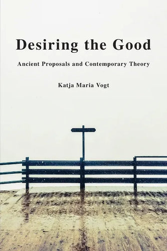 Desiring the Good - Paperback