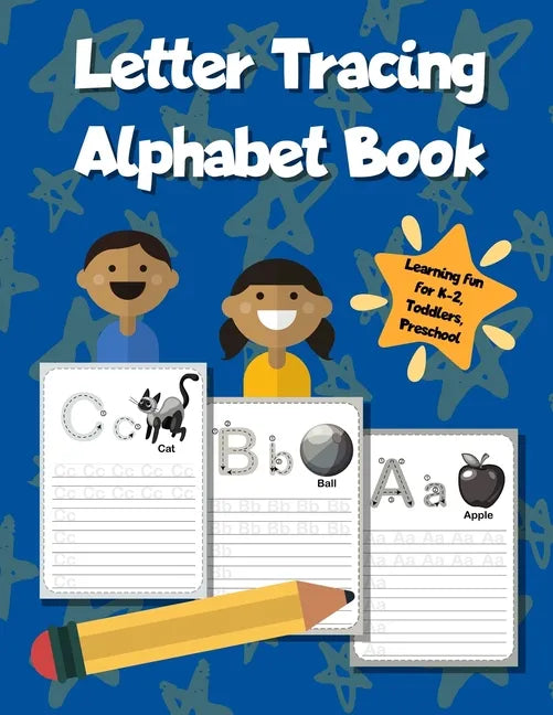 Letter Tracing Alphabet Book: ABC Learning Workbook for Kids - Toddlers, Preschool, K-2 - Blue - Paperback