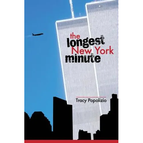 The Longest New York Minute - Paperback
