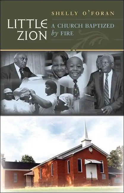 Little Zion: A Church Baptized by Fire - Paperback