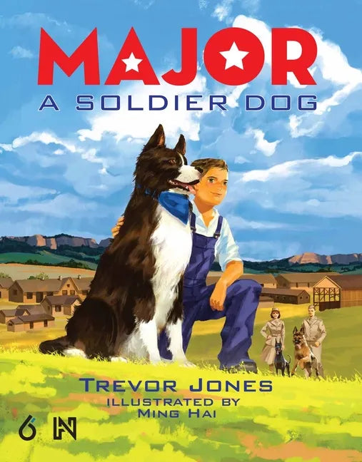Major: A Soldier Dog - Hardcover