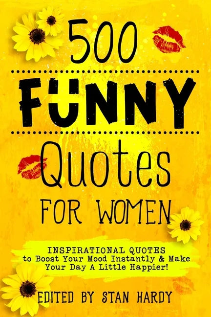 500 Funny Quotes for Women - Paperback
