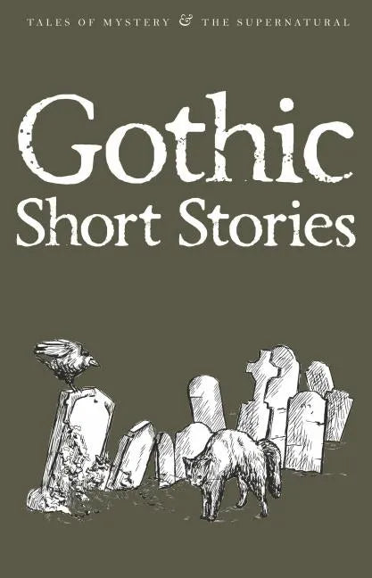 Gothic Short Stories - Paperback