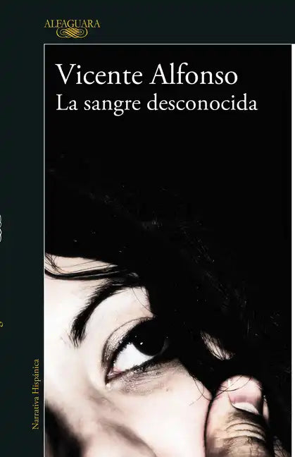 La Sangre Desconocida / Unknown Blood - Paperback