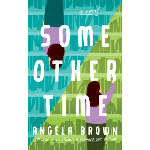 Some Other Time - Hardcover