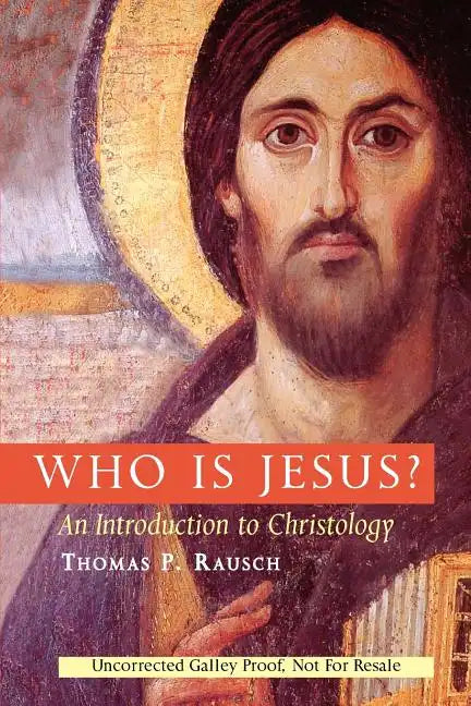 Who Is Jesus?: An Introduction to Christology - Paperback