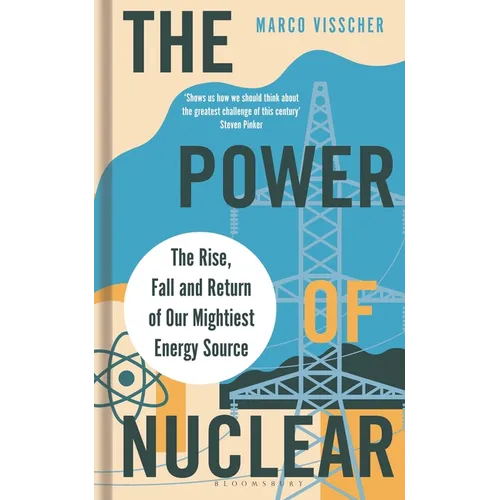 The Power of Nuclear - Hardcover