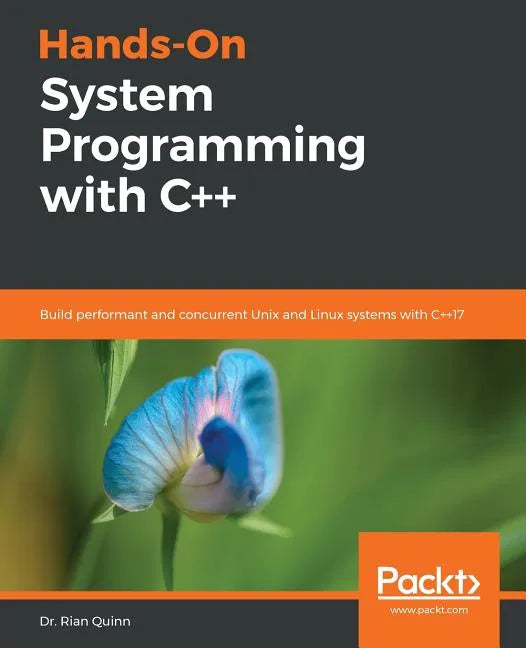 Hands-On System Programming with C++ - Paperback
