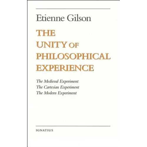 The Unity of Philosophical Experience - Paperback