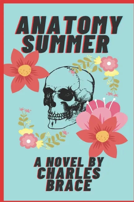 Anatomy Summer - Paperback