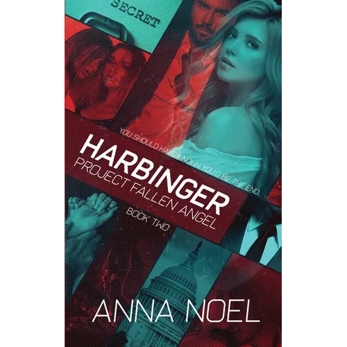 Harbinger: An Action/Romance Series (Project Fallen Angel Book 2) - Paperback