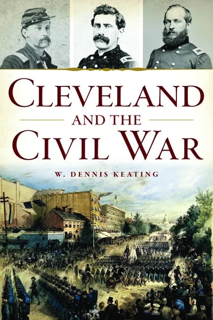Cleveland and the Civil War - Paperback