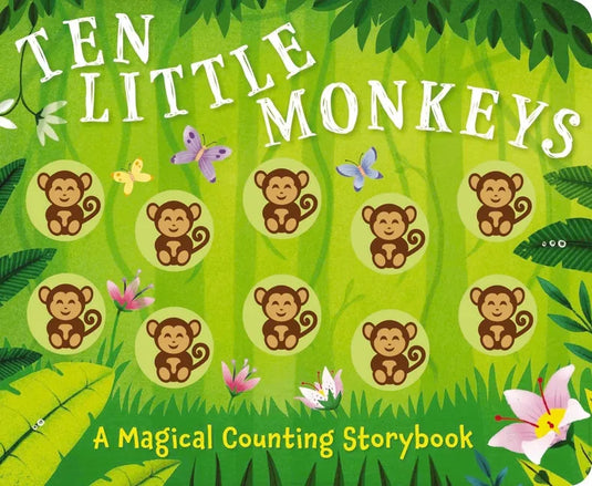 Ten Little Monkeys: A Magical Counting Storybook - Board Book