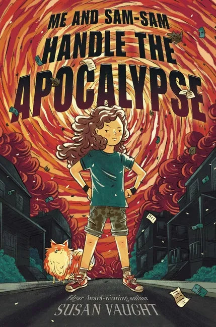 Me and Sam-Sam Handle the Apocalypse - Hardcover