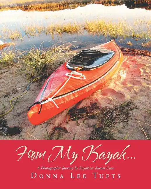 From My Kayak... - Paperback