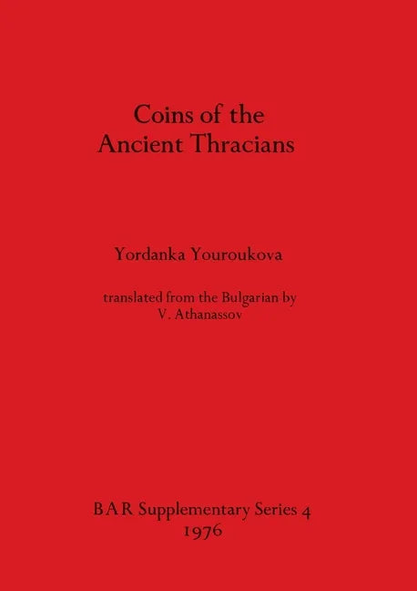 Coins of the Ancient Thracians - Paperback