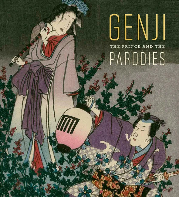 Genji: The Prince and the Parodies - Hardcover