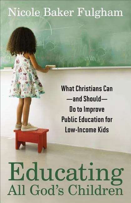 Educating All God's Children - Paperback