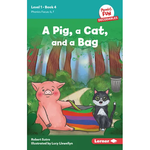A Pig, a Cat, and a Bag: Book 4 - Paperback