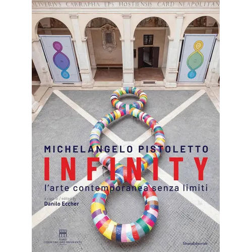 Michelangelo Pistoletto: Infinity: Contemporary Art Without Limits - Paperback