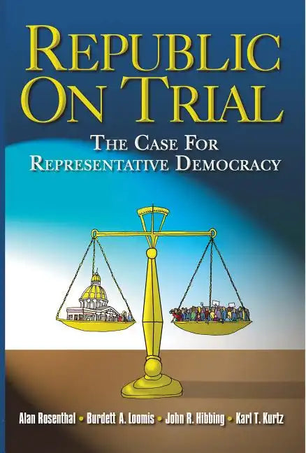 Republic on Trial: The Case for Representative Democracy - Paperback