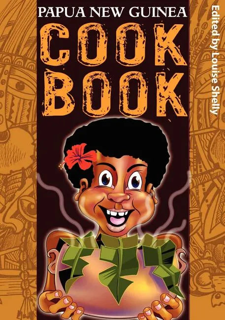 Papua New Guinea Cook Book - Paperback