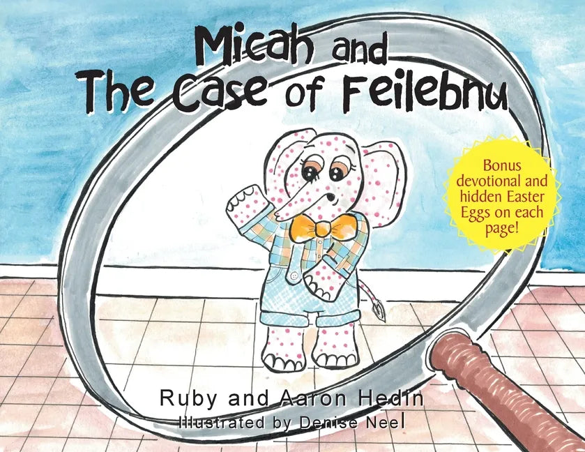 Micah and The Case of Feilebnu - Paperback