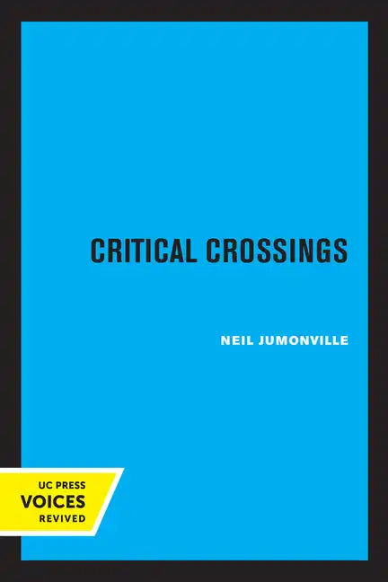 Critical Crossings: The New York Intellectuals in Postwar America - Paperback
