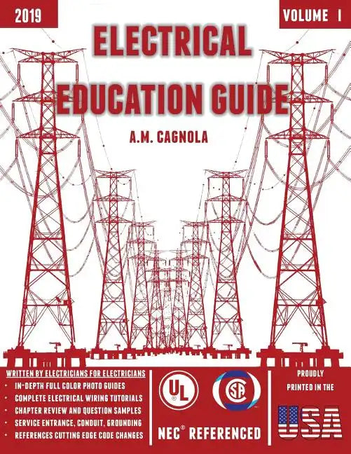 Electrical Education Guide: Electrical Wiring - Paperback
