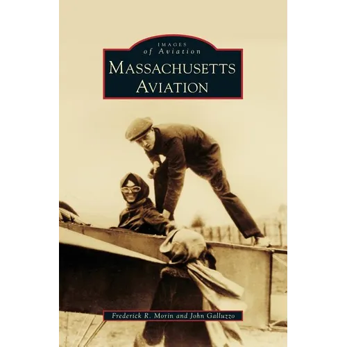 Massachusetts Aviation - Hardcover
